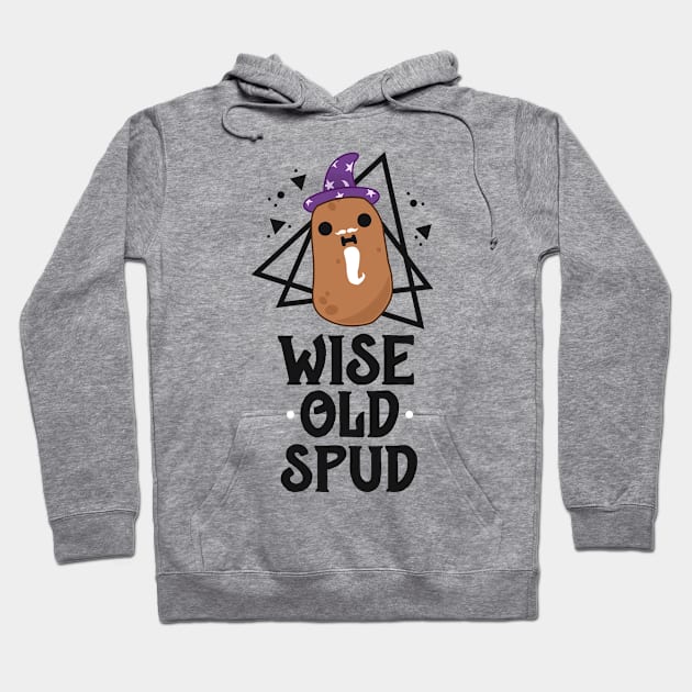 Potato Shirts For Men Funny Gifts for Grandpa Wise Old Spud Hoodie by 14thFloorApparel